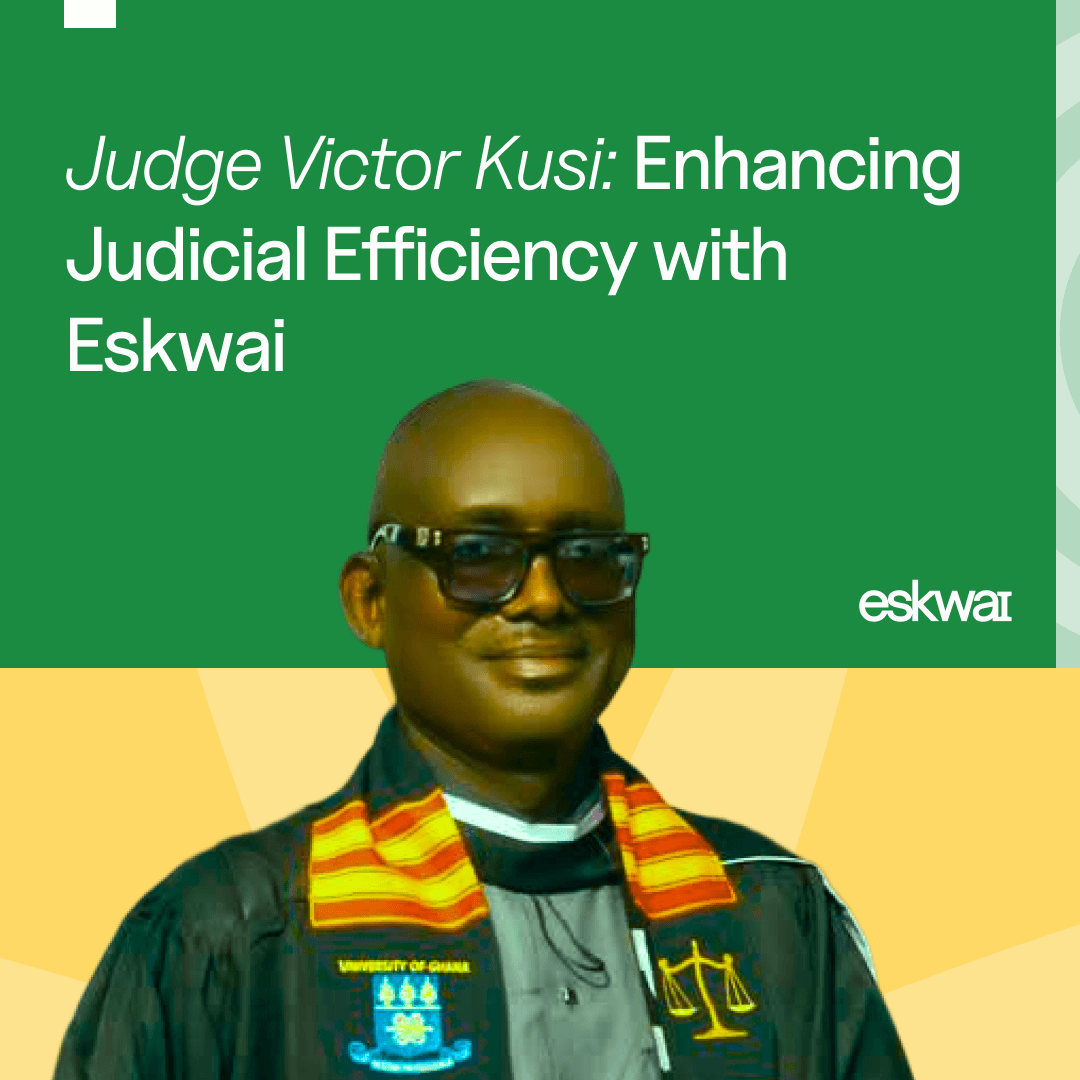 Judge Victor Kusi: Enhancing Judicial Efficiency with Eskwai