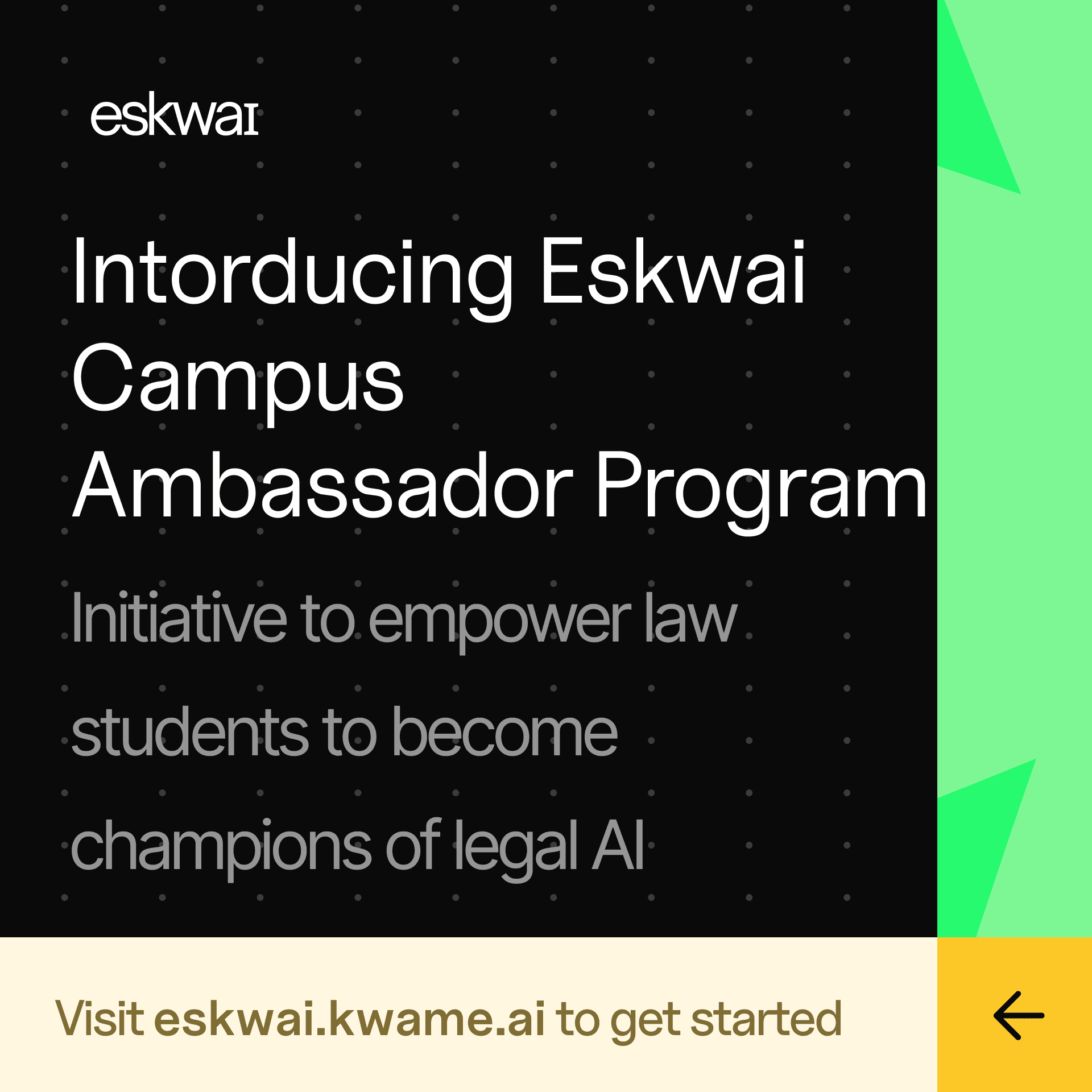 Introducing the Eskwai Campus Ambassadors Program