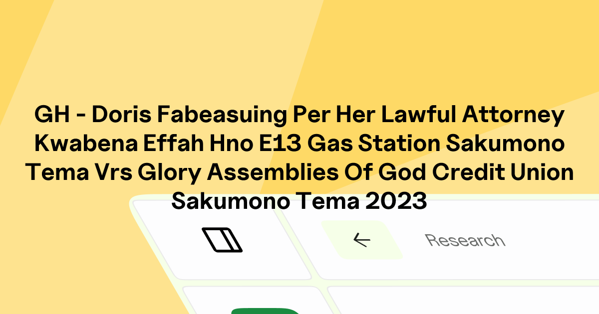 GH - DORIS FABEA v. GLORY ASSEMBLIES OF GOD CREDIT UNION | Eskwai